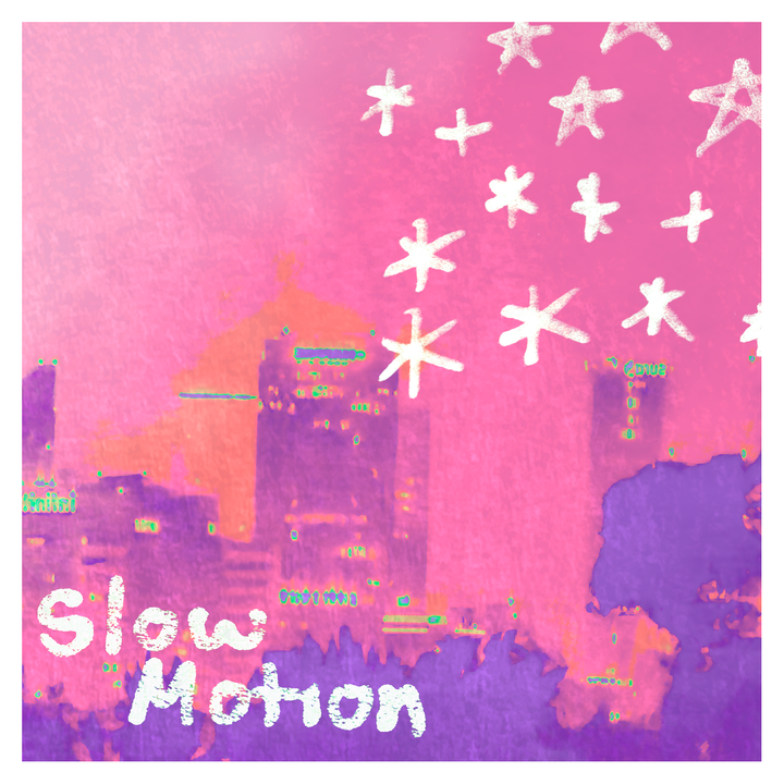 Slow Motion